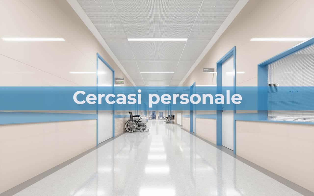L’ospedale gigante tutto italiano cerca personale: “Nessuno vuole questo lavoro” | 30.000€ l’anno di stipendio