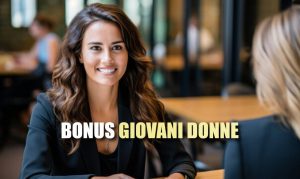 Due donne che parlano al bar e scritta "bonus giovani donne"