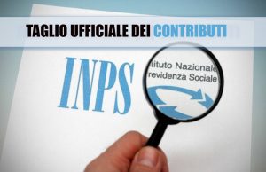 Lente d'ingrandimento su documento INPS e scritta "taglio ufficiale dei contributi"